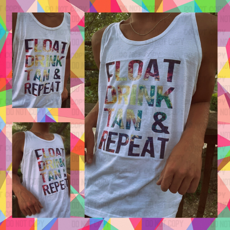 FLOAT DRINK TAN REPEAT UNISEX TANK