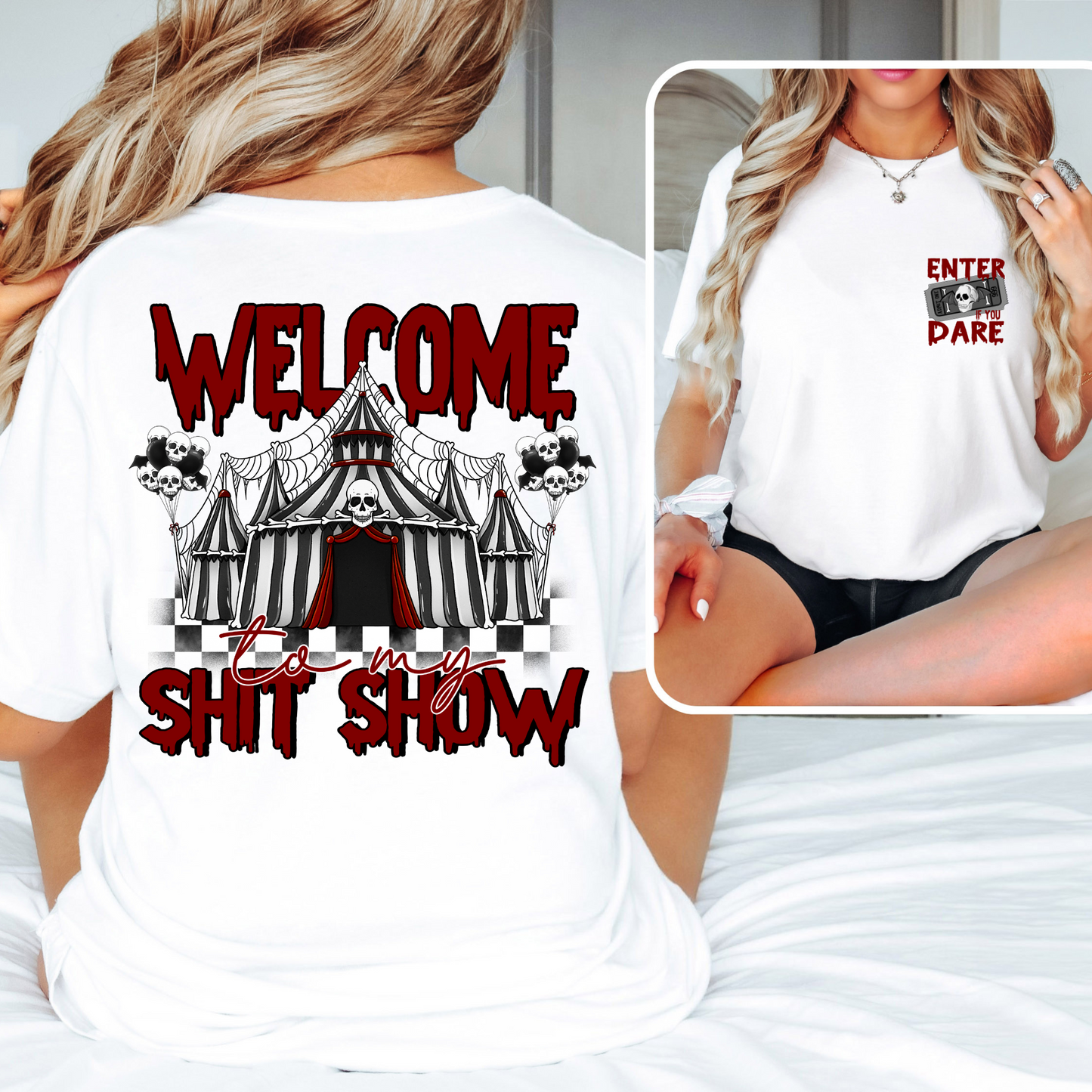 Welcome To My Shitshow Graphic Tee