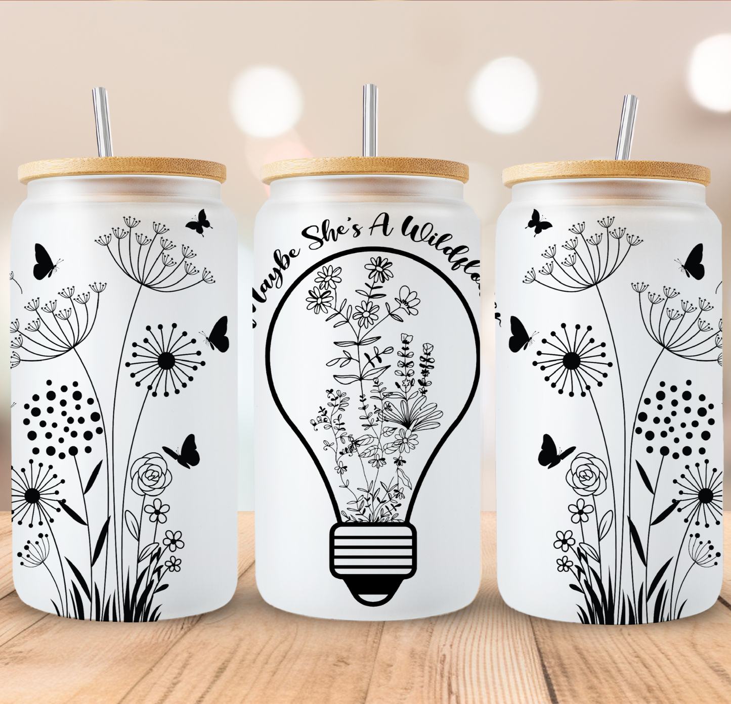 Maybe She's A Wildflower 16oz