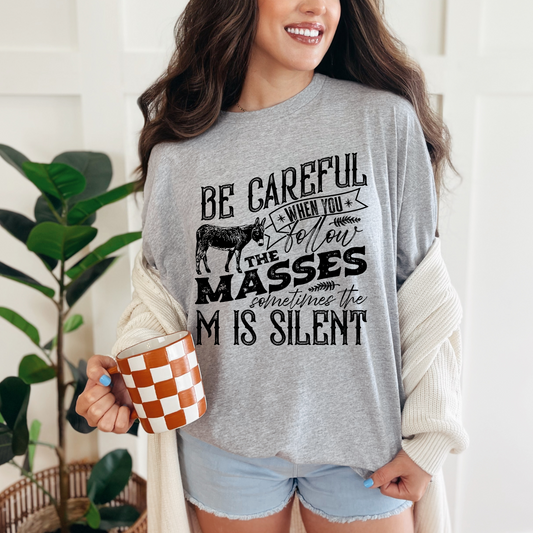 Don't Follow The Masses-S. Grey Graphic Tee